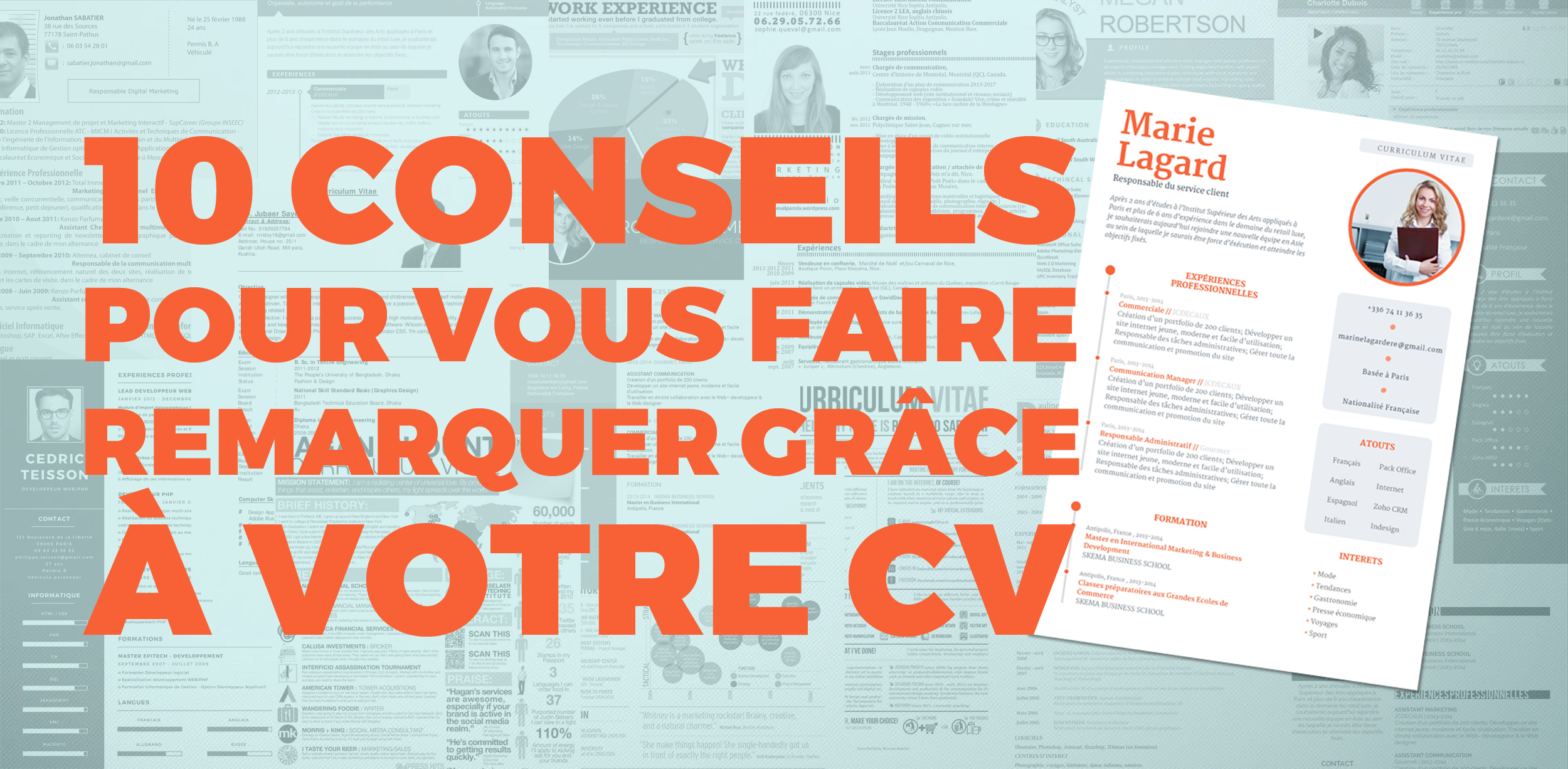 VOICI NOS 10 CONSEILS DE BASE POUR REDIGER UN BON CV